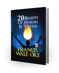 20 Benefits of Speaking in Tongues